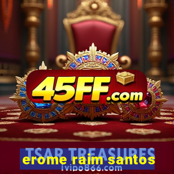 erome raim santos